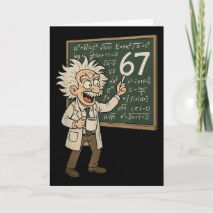 Tarjeta 67 meme de matemáticas divertido profesor genio pi