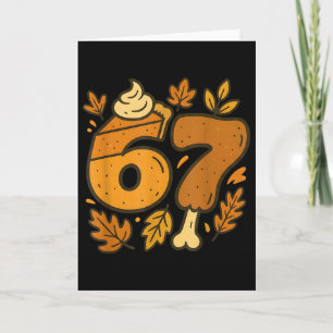 Tarjeta 67 Meme Divertido de Acción de Gracias Seis Siete