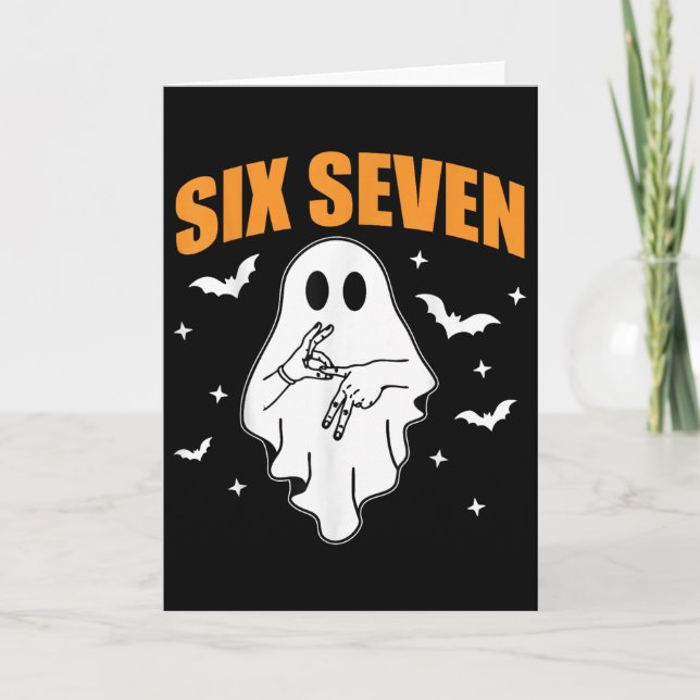 Tarjeta 67 Meme Funny Ghost Halloween Haunted 6 7 Six Seve (Anverso)