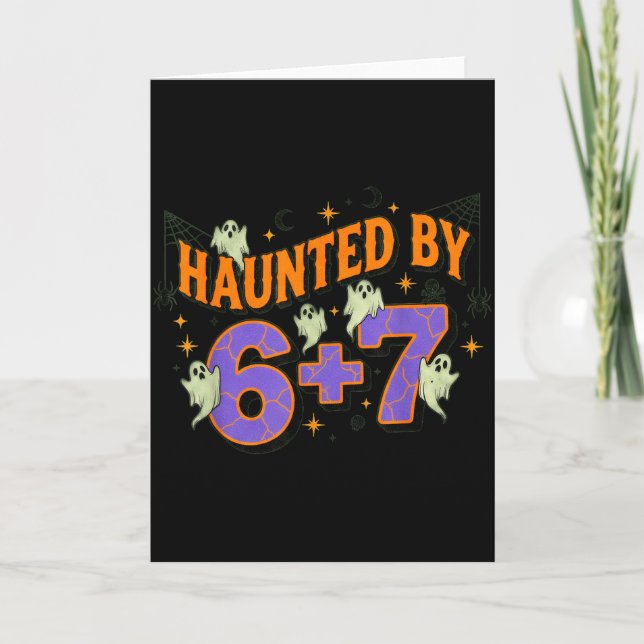 Tarjeta 67 Meme Halloween Costume Haunted By 6-7  (Anverso)