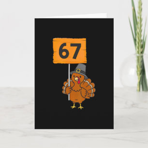 Tarjeta 67 Meme Humor 6-7 Divertido Seis Siete Pavo Día de
