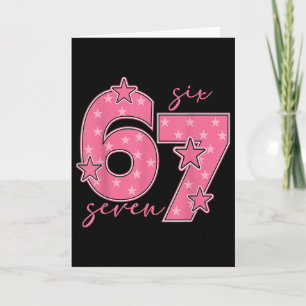 Tarjeta 67 Meme Seis Siete Modismo Gen Alfa Lindo Rosa 6 7