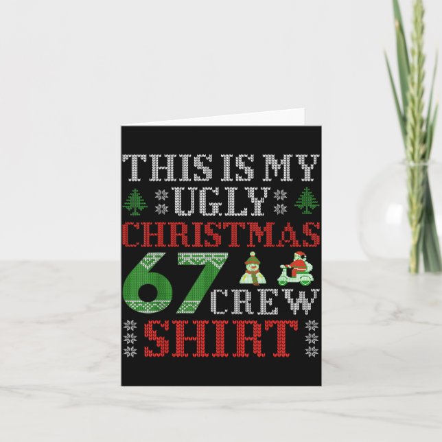 Tarjeta 67 Meme Six Seven Brainrot Este Es Mi Feo Christm (Anverso)