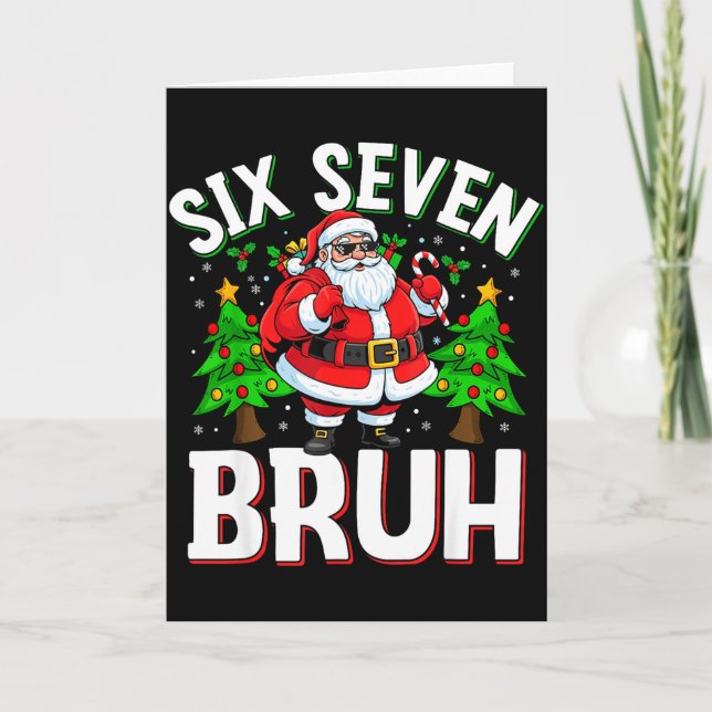 Tarjeta 67 Meme Six Seven Bruh Santa Funny Christmas Kids  (Anverso)
