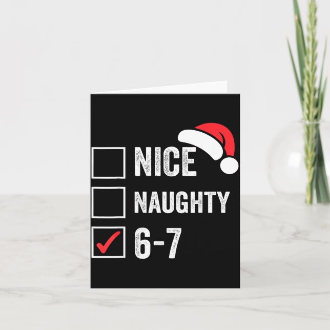 Tarjeta 67 Meme Six Seven Nice Naughty Christmas For Men W (Anverso)