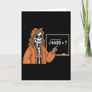 Tarjeta 67 Profesor de Matemáticas Esqueleto Halloween Roo