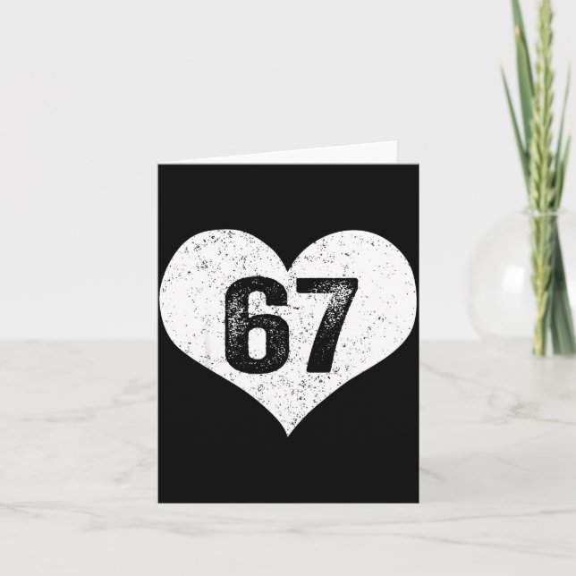 Tarjeta 67 San Valentín Divertido Seis Siete 6 7 Meme Gen  (Anverso)