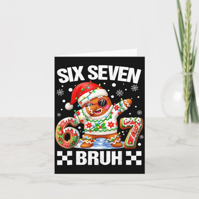 Tarjeta 67 Seis Siete Bruh Navidad 6 7 Meme Divertido Pan  (Anverso)