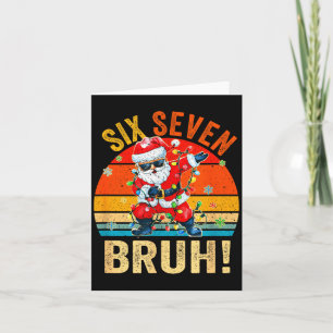 Tarjeta 67 Seis Siete Burh Divertida Navidad 6 7 Meme Homb