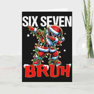 Tarjeta 67 Seis Siete Burh Santa Navidad 6 7 Meme Hombres
