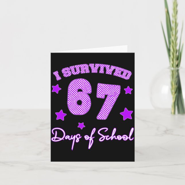 Tarjeta 67 Shirts For Teachers I Survived 67 Days Of Schoo (Anverso)