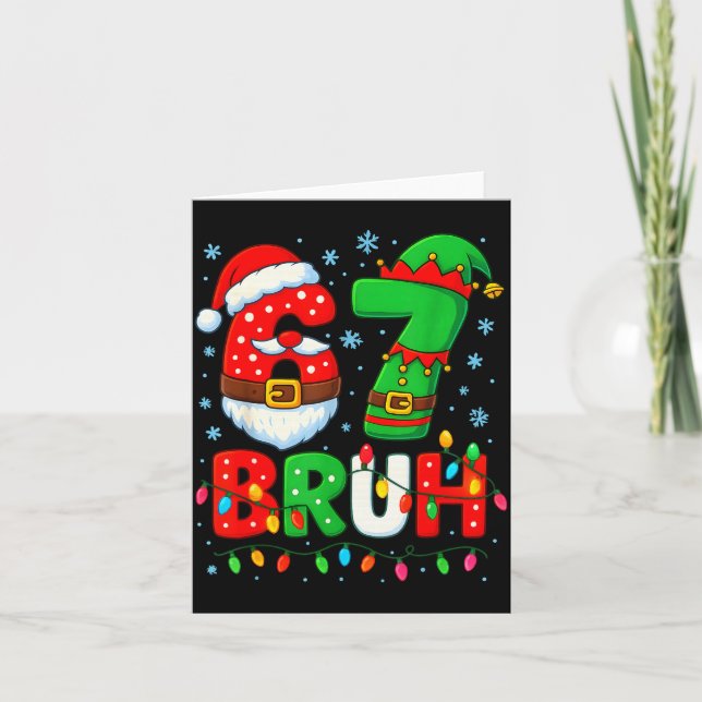 Tarjeta 67 Six Seven Bruh 6 7 Meme Funny Christmas Boys Sa (Anverso)