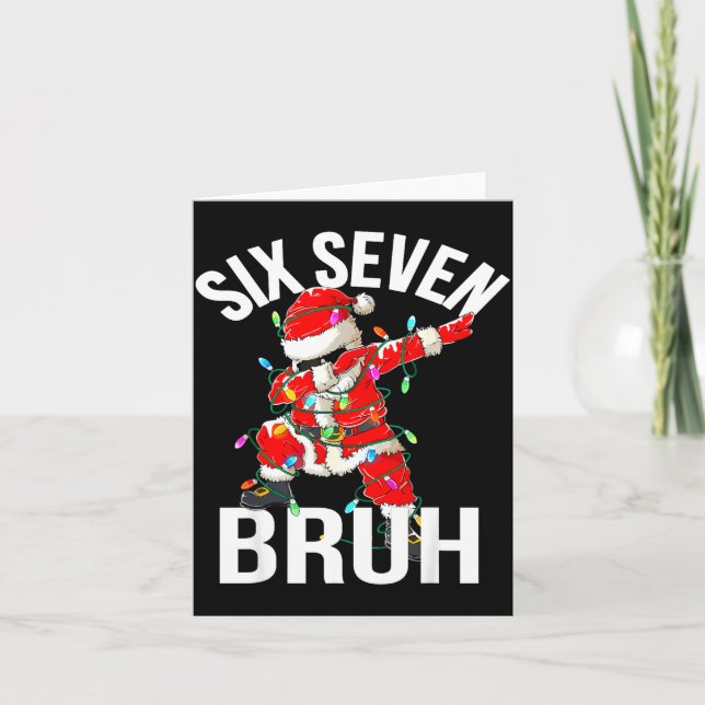 Tarjeta 67 Six Seven Bruh Funny Christmas 6 7 Meme Boys Gi (Anverso)