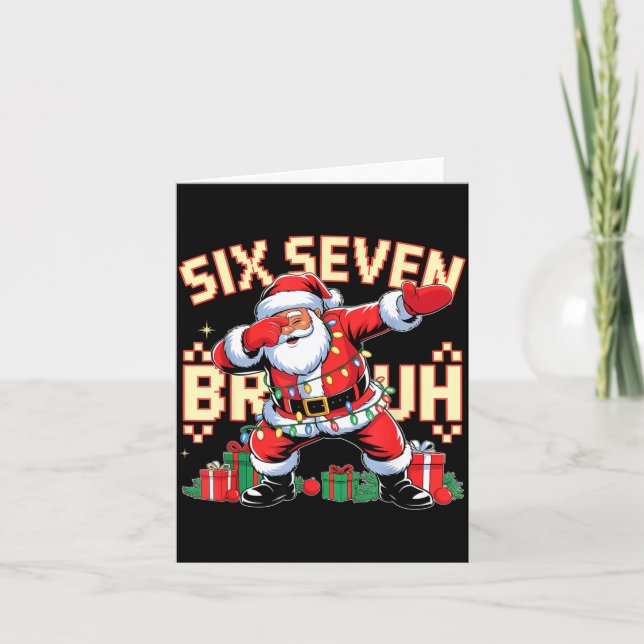 Tarjeta 67 Six Seven Bruh Funny Christmas 6 7 Meme Men Wom (Anverso)