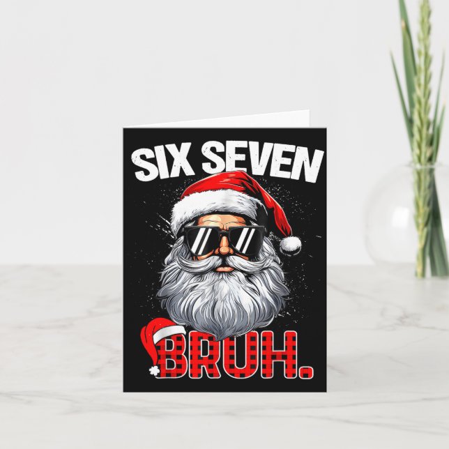 Tarjeta 67 Six Seven Bruh Funny Christmas 6 7 Meme Men Wom (Anverso)