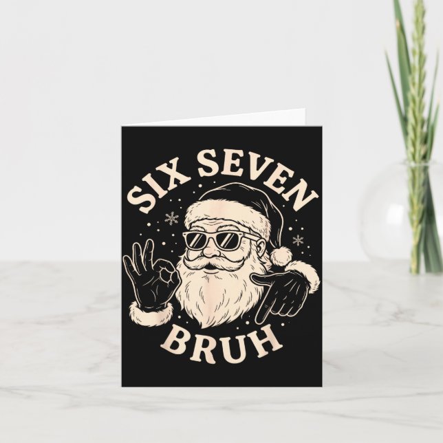 Tarjeta 67 Six Seven Bruh Funny Christmas Santa 6 7 Meme  (Anverso)