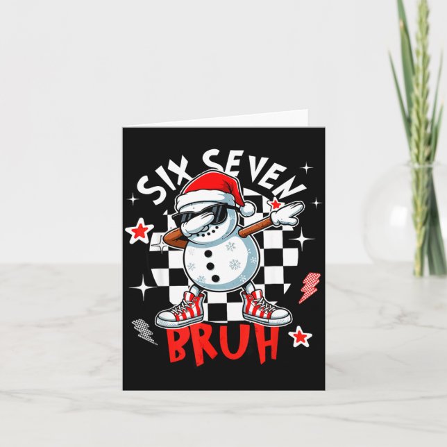 Tarjeta 67 Six Seven Bruh Funny Snowman Christmas 6 7 Meme (Anverso)