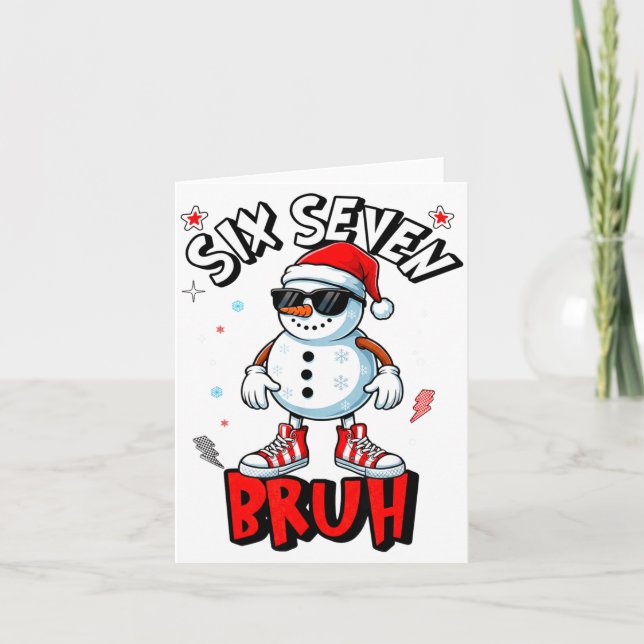 Tarjeta 67 Six Seven Christmas Bruh Snowman Funny Kids Boy (Anverso)