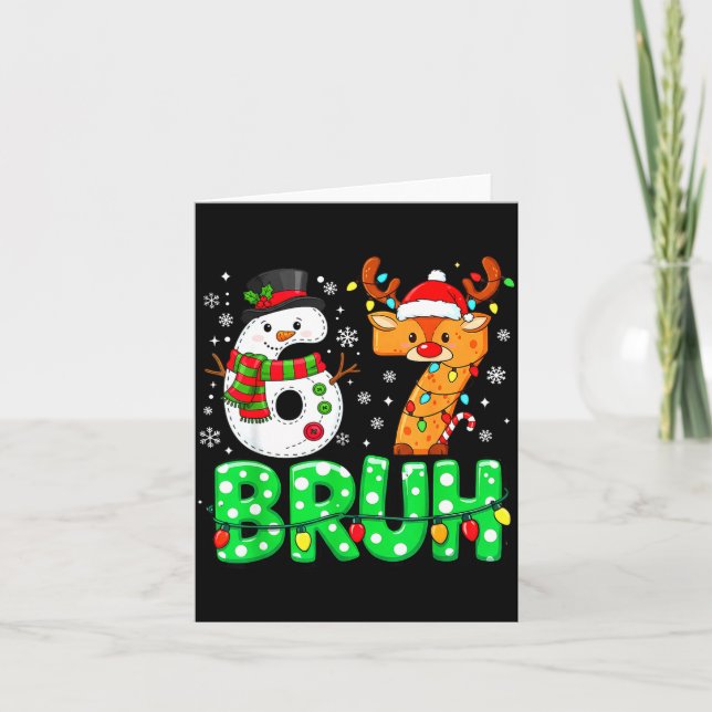 Tarjeta 67 Six Seven Funny Snowman Reindeer Bruh 6 7 Meme  (Anverso)