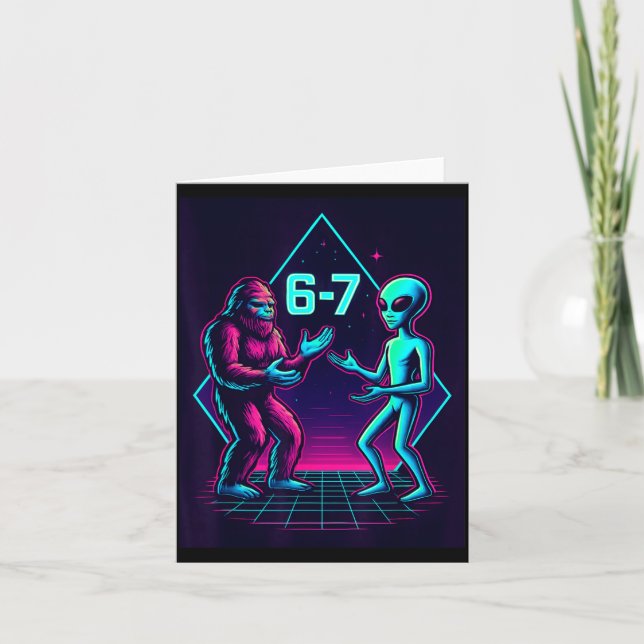 Tarjeta 67 Six Seven Meme Funny Bigfoot Alien Sasquatch Uf (Anverso)