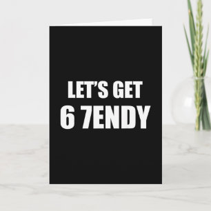 Tarjeta 67 Six Seven Sendy 6 7endy Vamos a Enviar 67 Meme