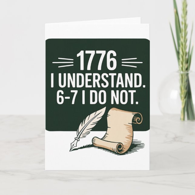 Tarjeta 67 Social Studies Teacher 1776 I Understand 6 7 I  (Anverso)