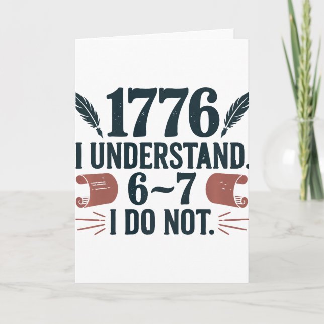 Tarjeta 67 Social Studies Teacher 1776 I Understand 6 7 I  (Anverso)