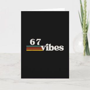 Tarjeta 67 Vibraciones 2025 6 7 Meme Moderno Retro Diverti
