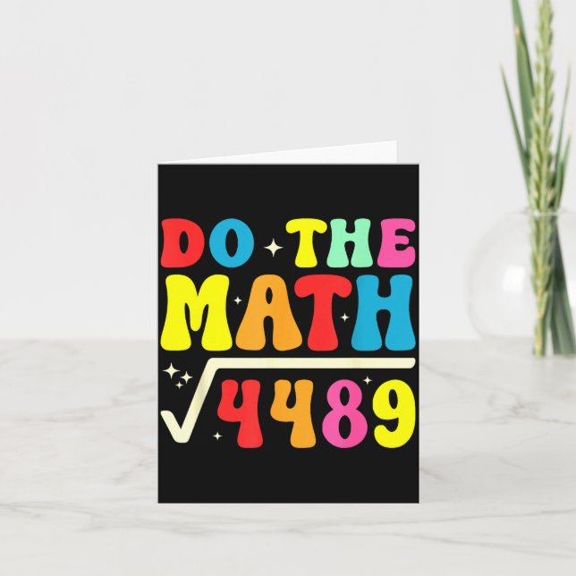 Tarjeta 67th Day Of School Do The Math 67 Square Root 4489 (Anverso)