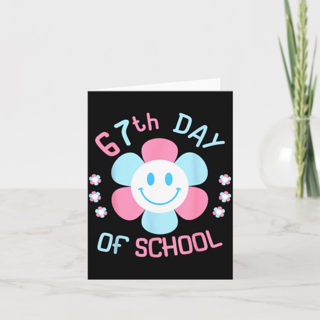 Tarjeta 67th Day Of School Funny 100th Of School Students  (Anverso)