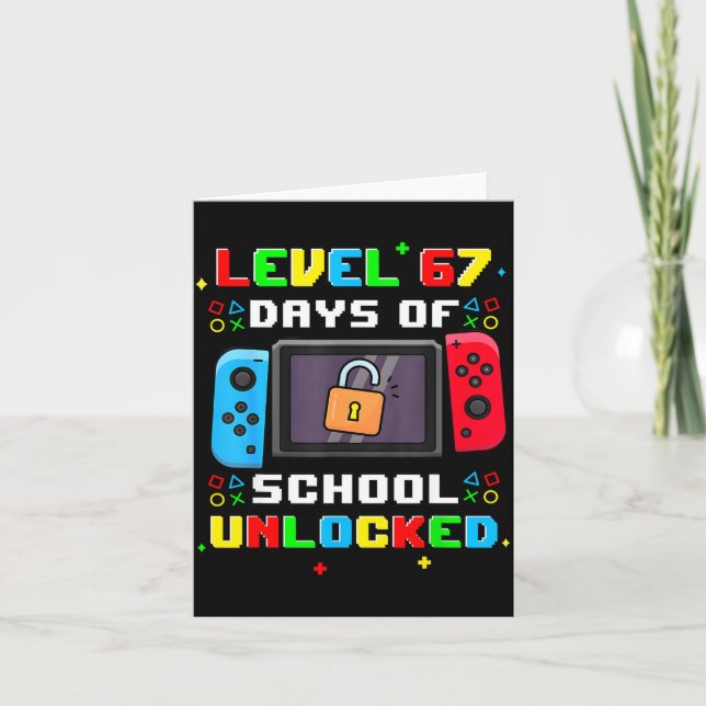 Tarjeta 67th Day Of School Level 67 Days Of School Unlocke (Anverso)