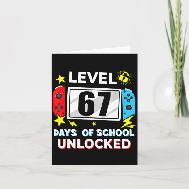 Tarjeta 67th Day Of School Level 67 Days Of School Unlocke (Anverso)