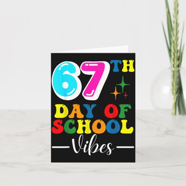 Tarjeta 67th Day Of School Vibes 100 Days Of School Teache (Anverso)