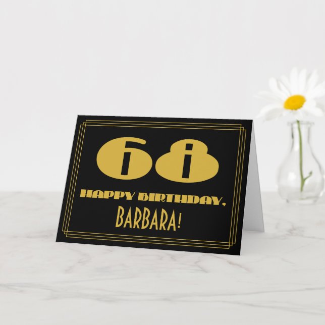 Tarjeta 68º cumpleaños: Nombre + Art Deco Inspirado Aspect (Planta pequeña)