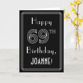 Tarjeta 69º cumpleaños: Art Deco Style # 69 y nombre perso