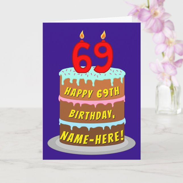 Tarjeta 69º cumpleaños: Torta divertida y velas + nombre p (Orquídea)