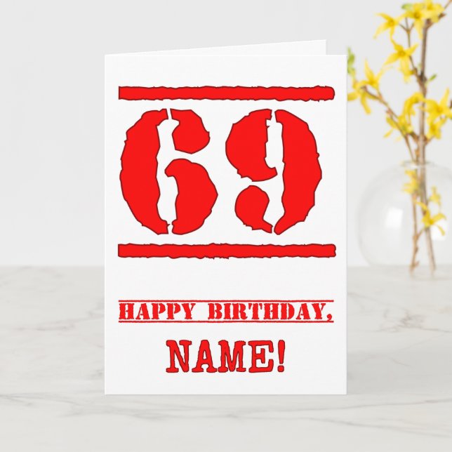 Tarjeta 69° cumpleaños: Diversión, estampado de goma roja (flor amarilla)