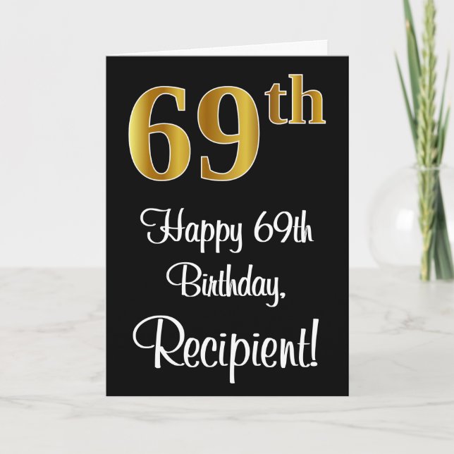 Tarjeta 69 cumpleaños ~ Elegante lujoso Faux Gold Look # (Anverso)