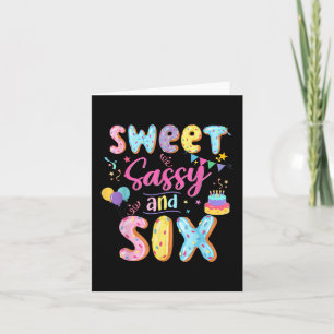 Tarjeta 6.º Chica De Cumpleaños Dulce Sassy Y Seis Donut 6
