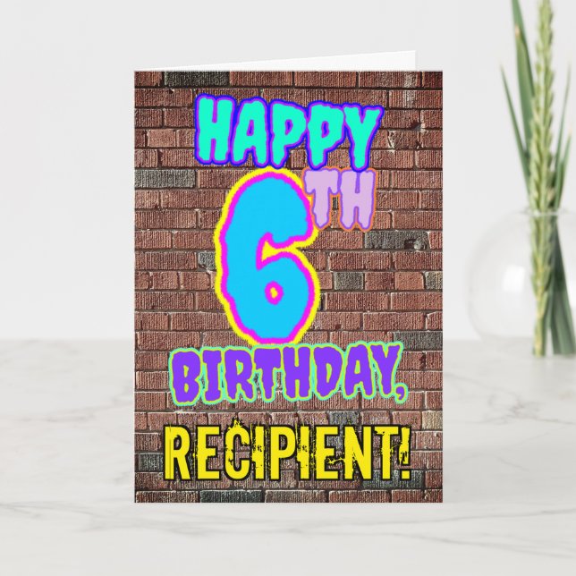 Tarjeta 6.º cumpleaños - Diversión, graffiti urbano inspir (Anverso)