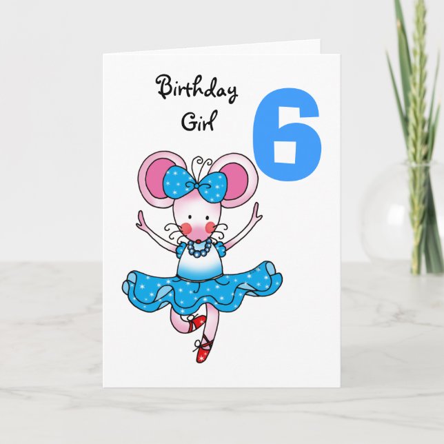 Tarjeta 6.º regalo de cumpleaños para una chica, bailarina (Anverso)