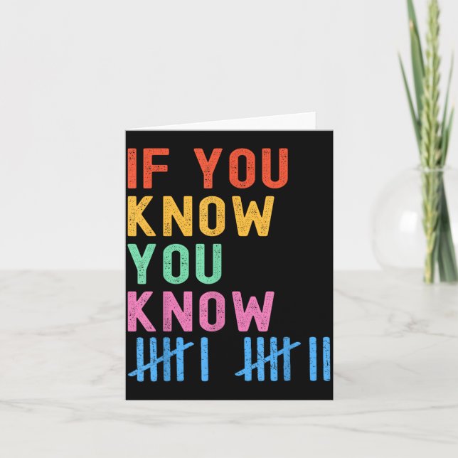 Tarjeta 6 7 Funny If You Know You Know Tally Marks Six Sev (Anverso)