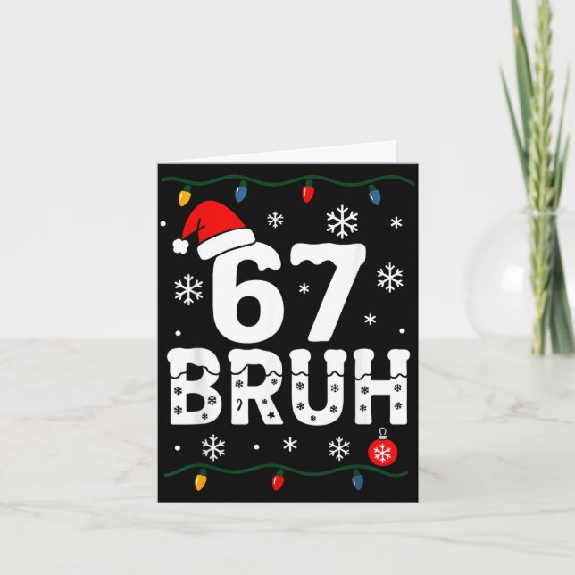 Tarjeta 6 7 Meme Christmas Shirt 67 Bruh Six Seven Boy Gir (Anverso)