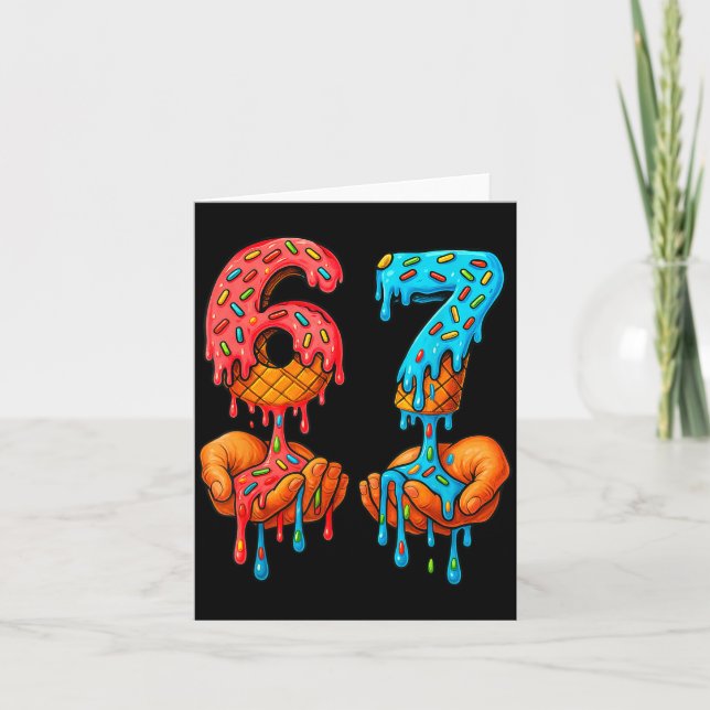 Tarjeta 6 7 Meme Ice Cream Drip Funny Gen Alpha Slang  (Anverso)