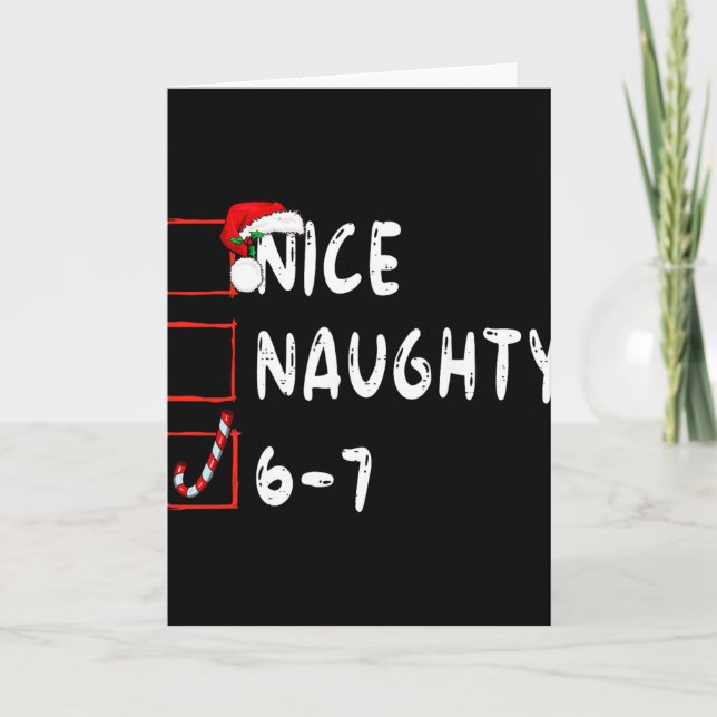 Tarjeta 6-7 Meme Nice Naughty 67 Christmas Funny Graphic  (Anverso)