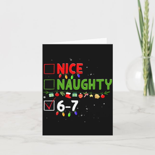 Tarjeta 6-7 Meme Nice Naughty Six Seven 67 Funny Christmas (Anverso)