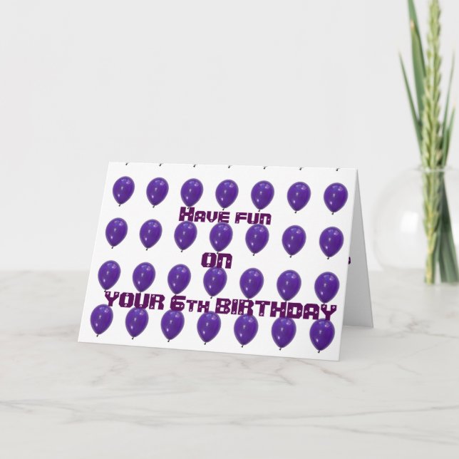 TARJETA "6" BALONES PARA TU CUMPLEAÑOS ****6º*** DIVERTIRT (Anverso)