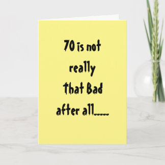TARJETA **70º CUMPLEAÑOS** NO TAN MAL "DESPUÉS DE TODO"