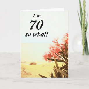 Tarjeta 70 así que 70 cumpleaños de What Sea Beach Oleande