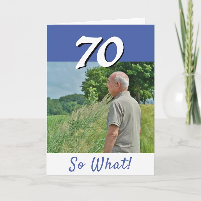 Tarjeta 70 así que qué divertido Foto Positiva Cumpleaños  (Anverso)